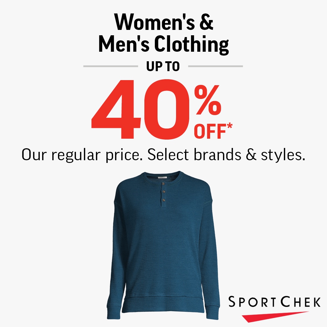 Sport Chek – Women’s & Men’s Clothing up to 40% off* icon