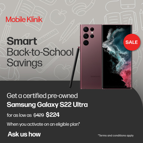 Mobile Klinik – Get a certified pre-owned Samsung Galaxy S22 Ultra for as low as $224 icon