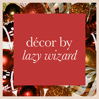 decor by lazy wizard