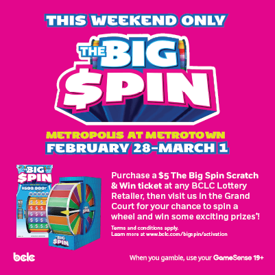 Grand Court at Metropolis at Metrotown Big Spin event promotional wheel