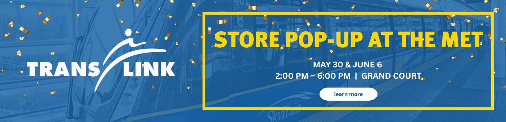 TransLink Store Metrotown pop-up at Metropolis at Metrotown
