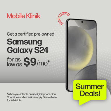 Get a certified pre-owned Samsung S24 for as low as $9/mo*. icon