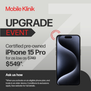 Upgrade Event. Get a certified pre-owned iPhone 15 Pro for as low as $549. icon